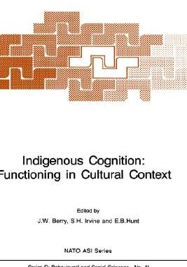 【预售】Indigenous Cognition: Functioning in Cultural