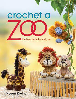 【预售】Crochet a Zoo: Fun Toys for Baby and You