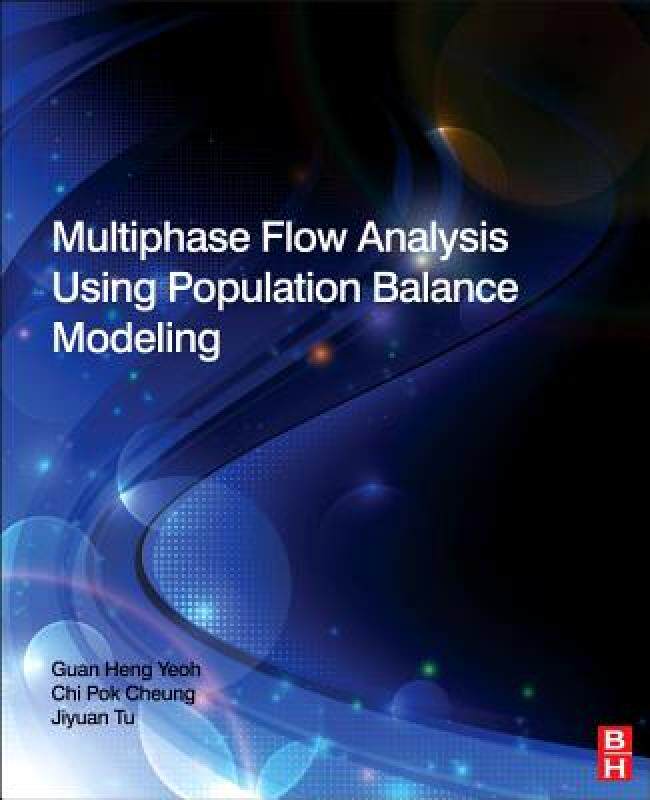 【预售】Multiphase Flow Analysis Using Population Balance