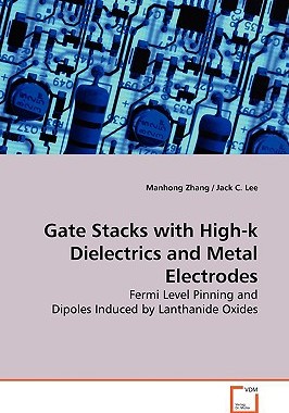 【预售】Gate Stacks with High-K Dielectrics and Metal