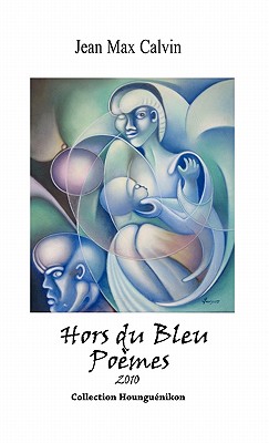 【预售】Hors Du Bleu: Poemes