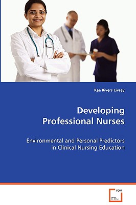 【预售】Developing Professional Nurses