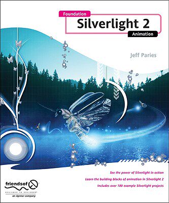 【预售】Foundation Silverlight 2 Animation