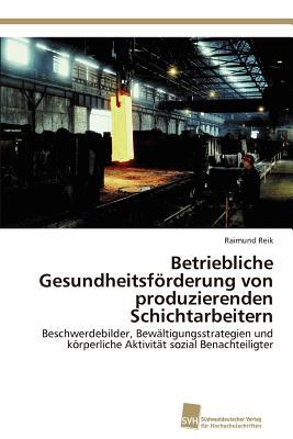【预售】Betriebliche Gesundheitsf Rderung Von Produzierenden