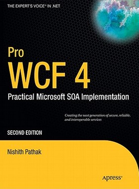 【预售】Pro Wcf 4: Practical Microsoft Soa Implementation