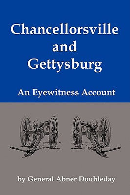 【预售】Chancellorsville and Gettysburg: An Eyewitness