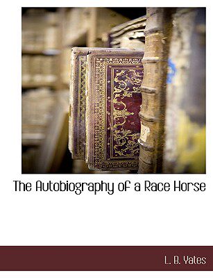 【预售】The Autobiography of a Race Horse