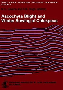 【预售】Ascochyta Blight and Winter Sowing of Chickpeas