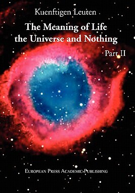 【预售】The Meaning of Life, the Universe, and Nothing -