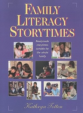 【预售】Family Literacy Storytimes: Readymade Storytimes