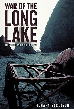 【预售】War of the Long Lake: Trek to the Mountain Fortress