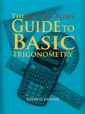 【预售】The Not-So-Scary Guide to Basic Trigonometry