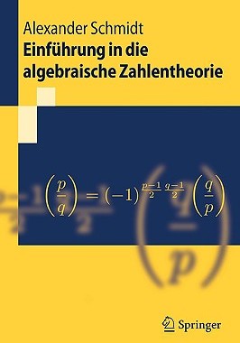 【预售】Einfuhrung in Die Algebraische Zahlentheorie