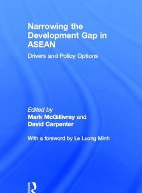 【预售】Narrowing the Development Gap in ASEAN: Drivers and