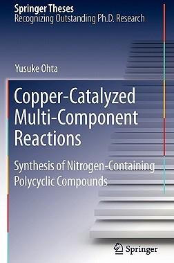 【预售】Copper-Catalyzed Multi-Component Reactions: