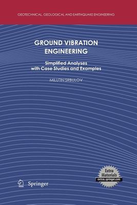 【预售】Ground Vibration Engineering: Simplified Analyses