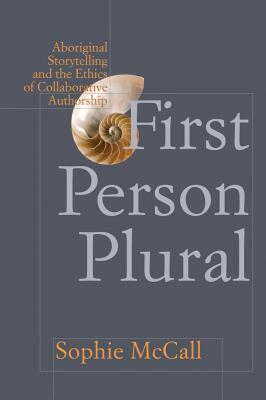 【预售】First Person Plural: Aboriginal Storytelling and the