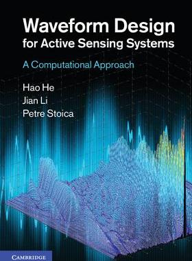 【预售】Waveform Design for Active Sensing Systems: A