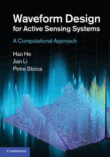 【预售】Waveform Design for Active Sensing Systems: A