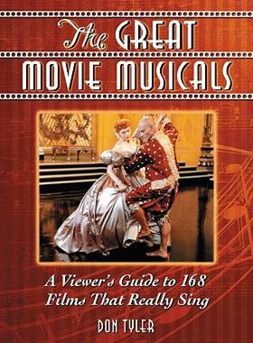 【预售】The Great Movie Musicals: A Viewer's Guide to 168