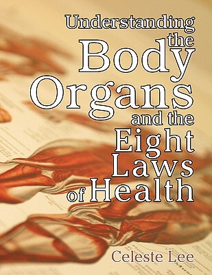 【预售】Understanding the Body Organs & the Eight Laws of