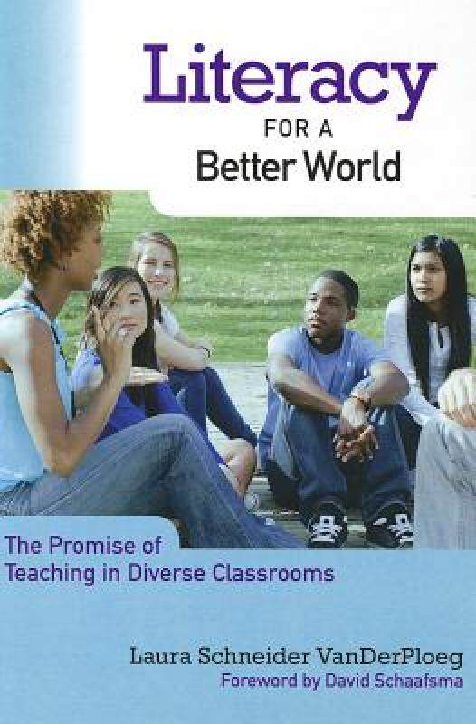 【预售】literacy for a better world: the promise of teaching