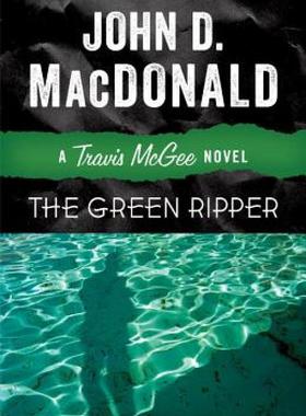 【预售】The Green Ripper: A Travis McGee Novel