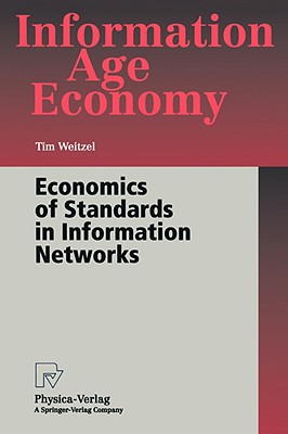 【预售】Economics of Standards in Information Networks 书籍/杂志/报纸 原版其它 原图主图