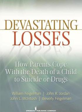 【预售】Devastating Losses: How Parents Cope with the Death