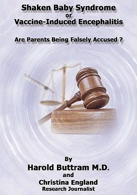 【预售】Shaken Baby Syndrome or Vaccine Induced Encephalitis