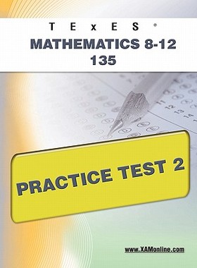 【预售】Texes Mathematics 8-12 135 Practice Test 2