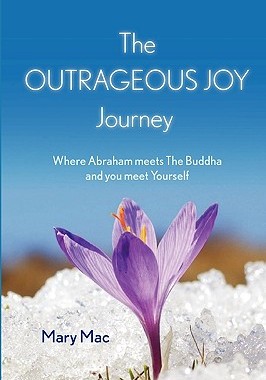 【预售】The Outrageous Joy Journey: Where Abraham Meets the