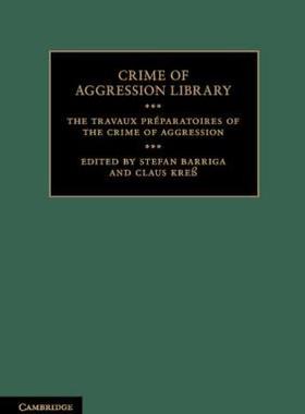【预售】The Travaux Preparatoires of the Crime of