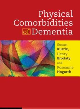 【预售】Physical Comorbidities of Dementia