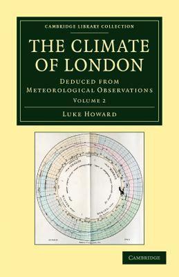 【预售】The Climate of London: Deduced from Meteorological