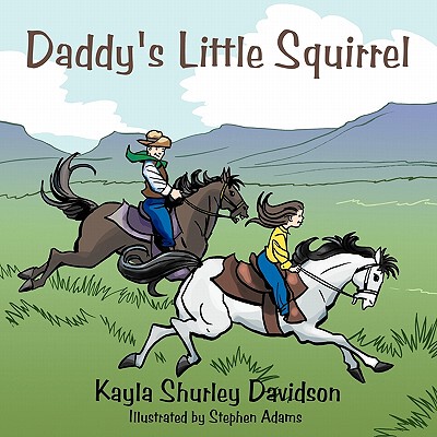 【预售】Daddy's Little Squirrel