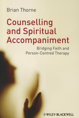 【预售】Counselling and Spiritual Accompaniment: Bridging