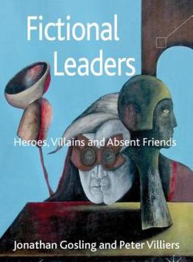 【预售】Fictional Leaders: Heroes, Villains and Absent