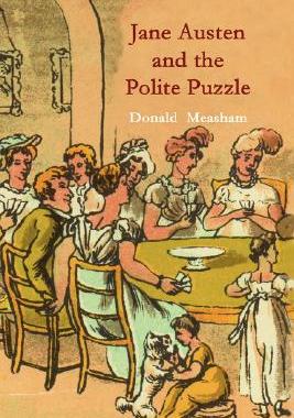 【预售】Jane Austen and the Polite Puzzle