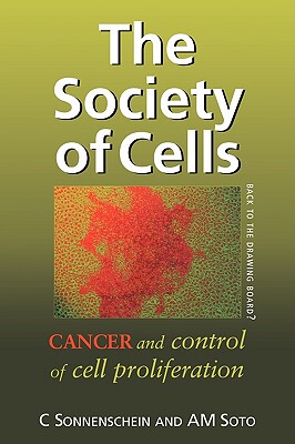 【预售】The Society of Cells: Cancer and Control of Cell