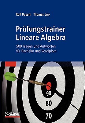 【预售】Prufungstrainer Lineare Algebra: 500 Fragen Und