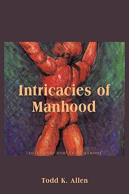 【预售】Intricacies of Manhood