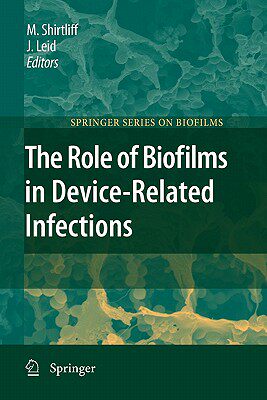 【预售】The Role of Biofilms in Device-Related Infections