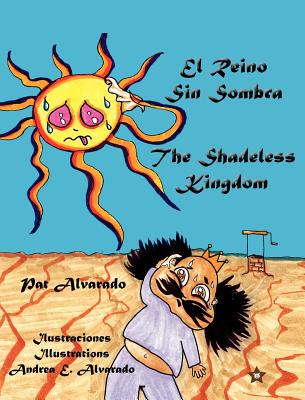 【预售】El Reino Sin Sombra * the Shadeless Kingdom