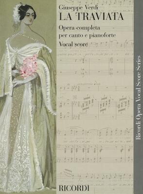 【预售】La Traviata: Opera Completa Per Canto E Pianoforte