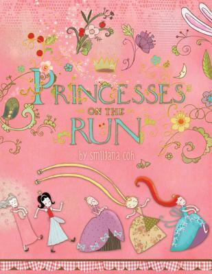 【预售】Princesses on the Run