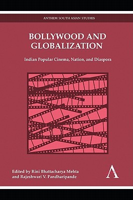 【预售】Bollywood and Globalization: Indian Popular Cinema