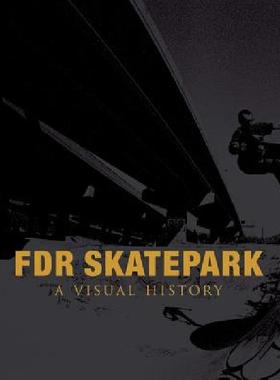 【预售】FDR Skatepark: A Visual History