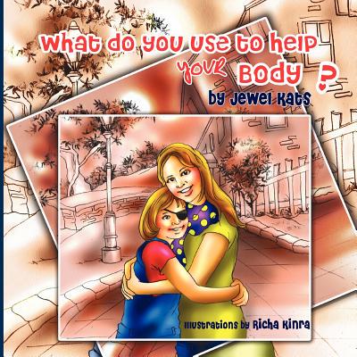 【预售】What Do You Use to Help Your Body?: Maggie Explores