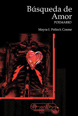 【预售】B Squeda de Amor: Poemario